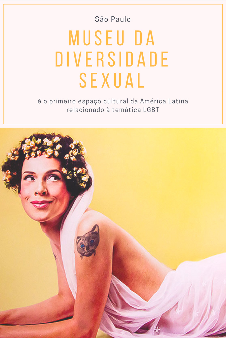 Museu da Diversidade Sexual em São Paulo