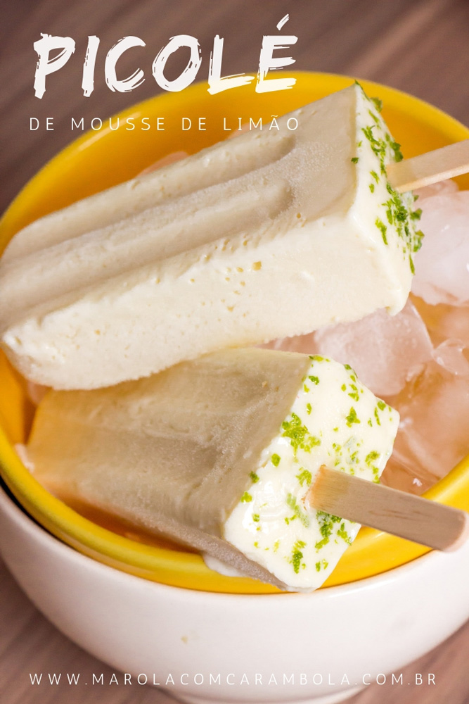 Receita de Picolé de Mousse de Limão