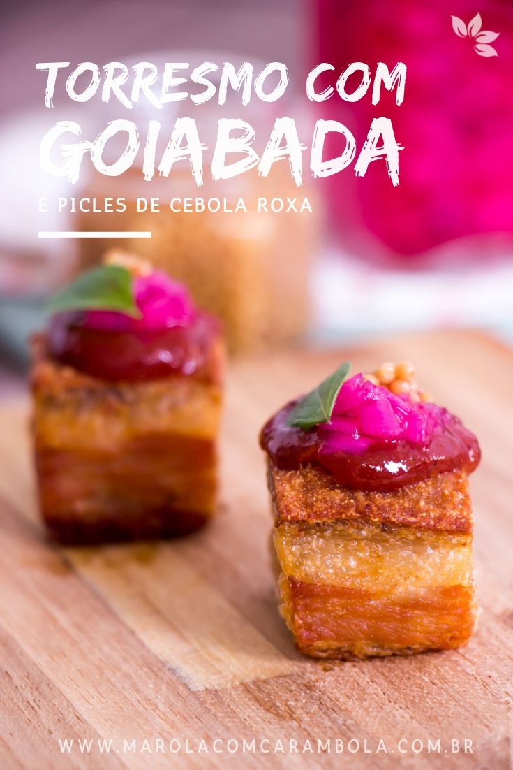 Receita de Torresmo com Goiabada (Chef Jefferson Rueda)