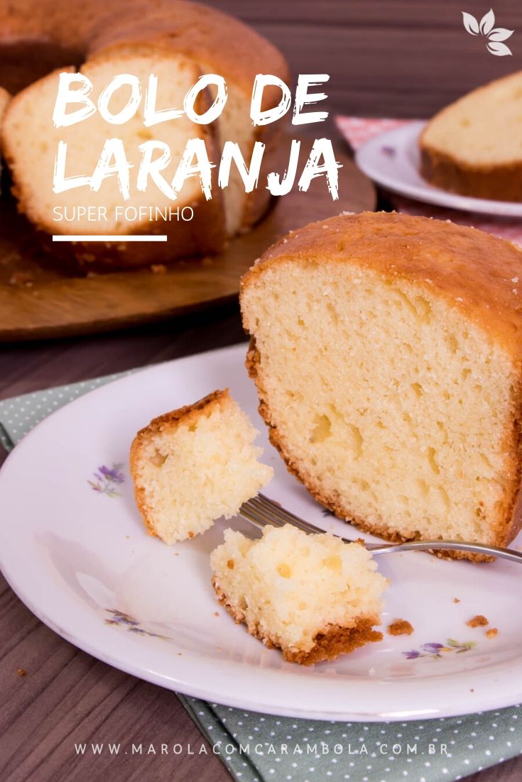 Receita de Bolo de Laranja Fofinho